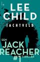 Jack Reacher: Jachtveld - Lee Child