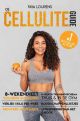 De Cellulite Guide - Faya Lourens
