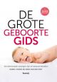De grote geboorte gids - Mariel Croon en Joris van der Post