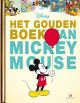 Gouden Boekjes: Het Gouden Boek van Mickey Mouse - Disney
