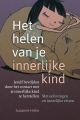 Het helen van je innerlijke kind - Susanne Hühn