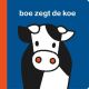 nijntje Boe zegt de koe XL kartonboek - Dick Bruna