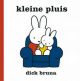 nijntje Kleine pluis - Dick Bruna
