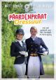 Paardenpraat Dressuur - Britt Dekker en Esra de Ruiter